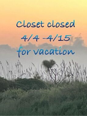 Closet closed for vacation